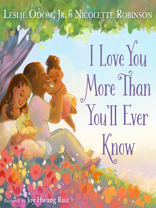 Title details for I Love You More Than You'll Ever Know by Leslie Odom, Jr. - Wait list